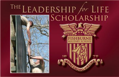 Fishburne Military School Leadership for Life Scholarship